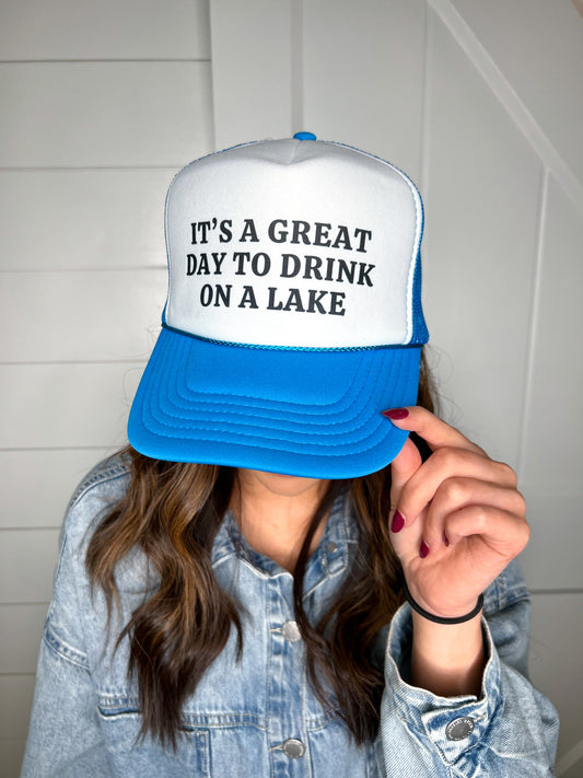 It’s a Great Day to Drink On a Lake Snapback Foam Trucker Hat-Trucker Hat-Turquoise & Tequila-CR 04/21/25-The Twisted Chandelier