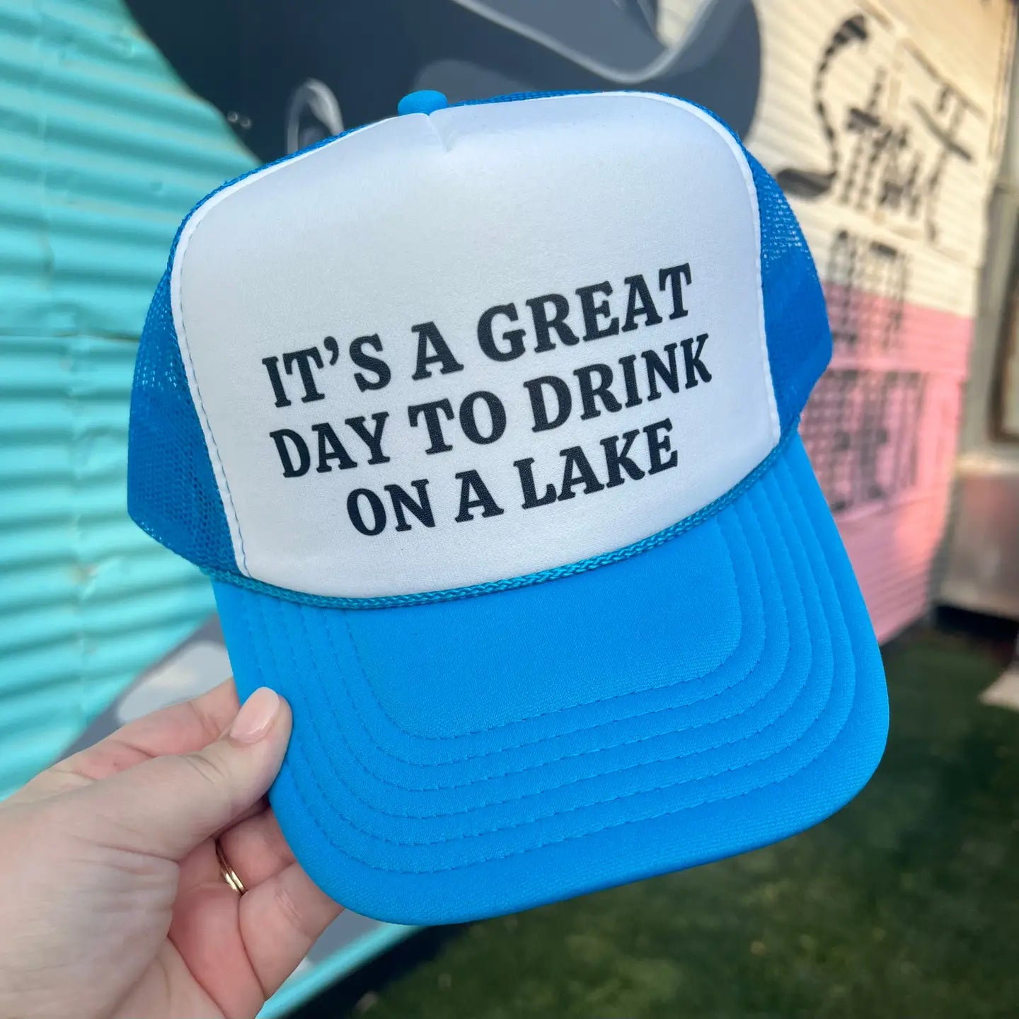 It’s a Great Day to Drink On a Lake Snapback Foam Trucker Hat-Trucker Hat-Turquoise & Tequila-CR 04/21/25-The Twisted Chandelier