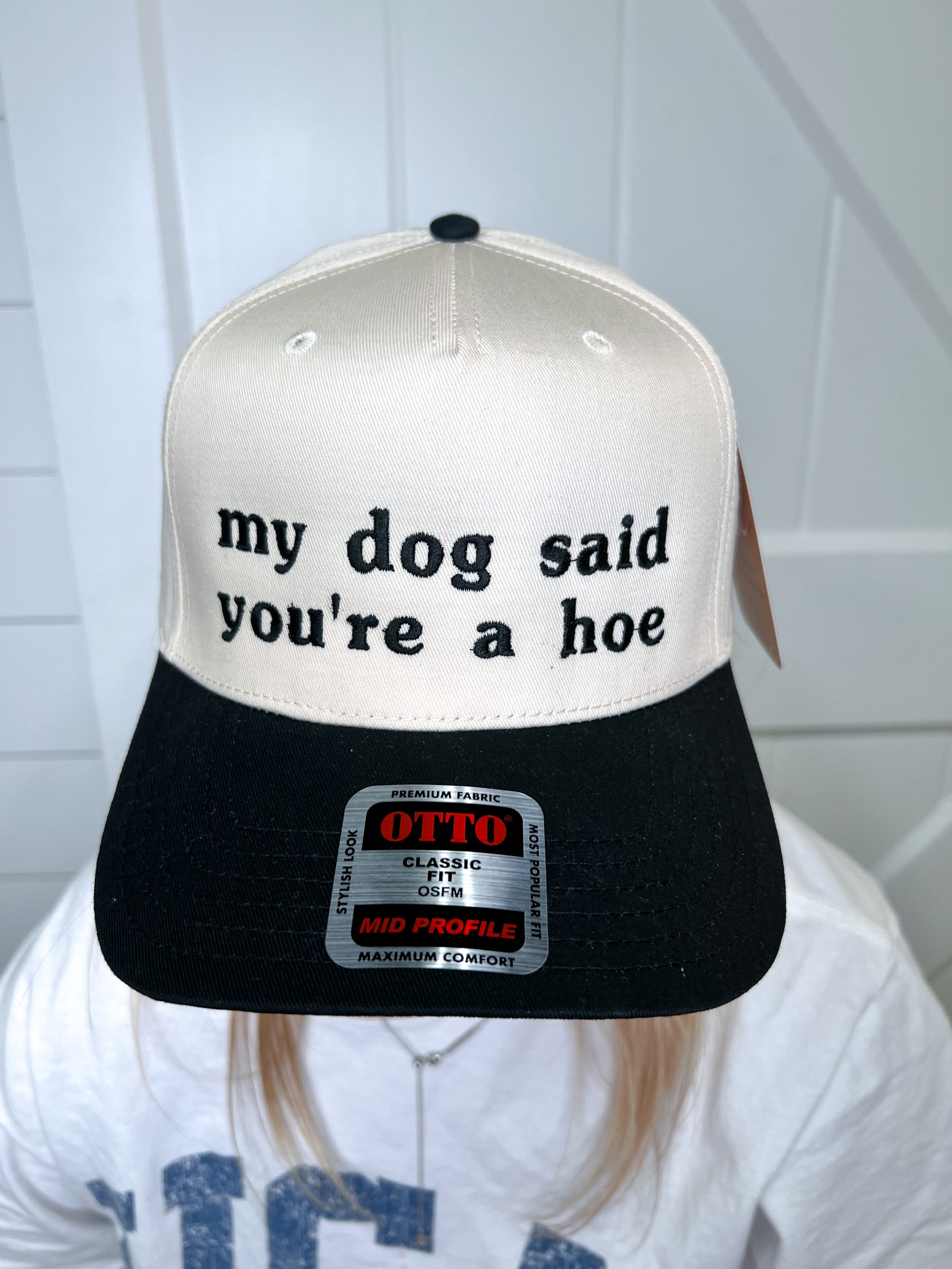 My dog said Embroidered Hat-Southern N Savvy-The Twisted Chandelier