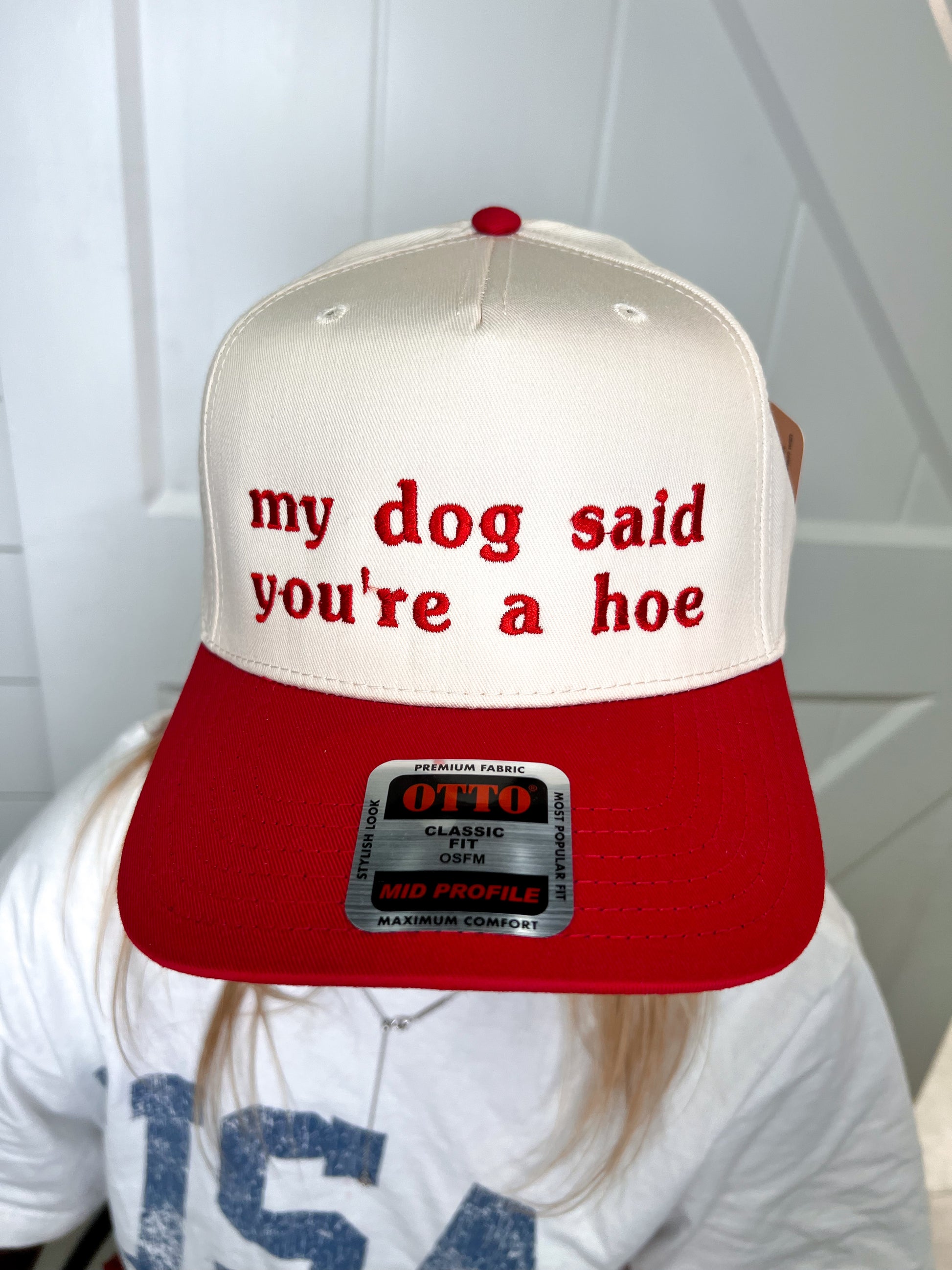My dog said Embroidered Hat-Southern N Savvy-The Twisted Chandelier